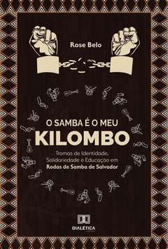 O Samba é o meu Kilombo