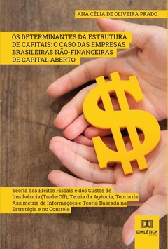 Os determinantes da estrutura de capitais