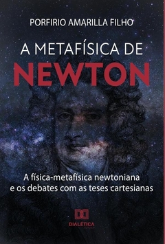 A Metafísica de Newton