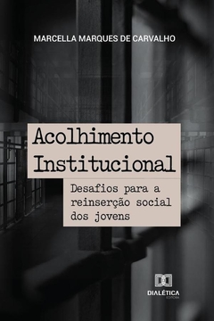 Acolhimento Institucional