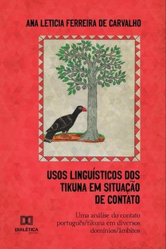 Usos Linguísticos dos Tikuna em Situação de Contato