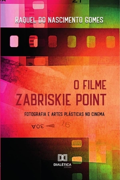O filme Zabriskie Point