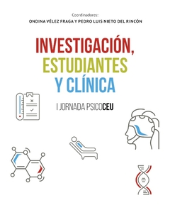 Investigación, estudiantes y clínica