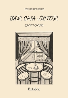 Bar Casa Víctor (2017-2019)