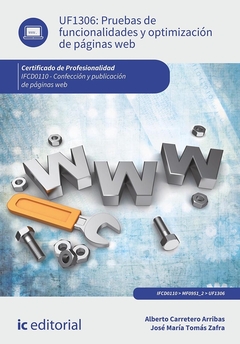 Pruebas de funcionalidades y optimización de páginas web. IFCD0110 - Confección y publicación de pág