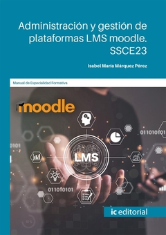 Administración y gestión de plataformas LMS moodle