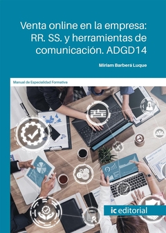 Venta online en la empresa: RRSS y herramientas de comunicación