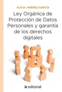 Ley Orgánica de Protección de Datos Personales y garantía de los derechos digitales