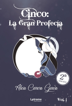 Cinco: la Gran Profecía