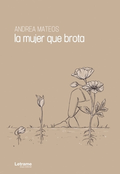 La mujer que brota