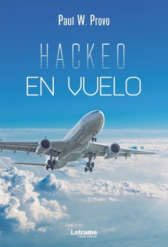 Hackeo en vuelo. Inflight Hacking