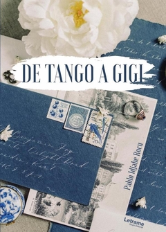 De Tango a Gigi