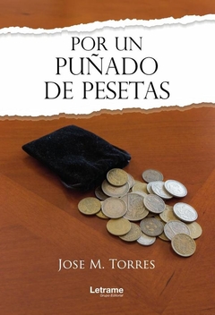 Por un puñado de pesetas