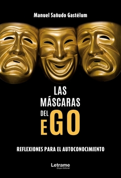 Las máscaras del ego