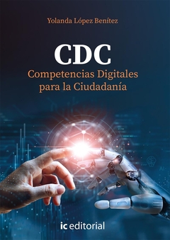 CDC - Competencias Digitales para la Ciudadanía