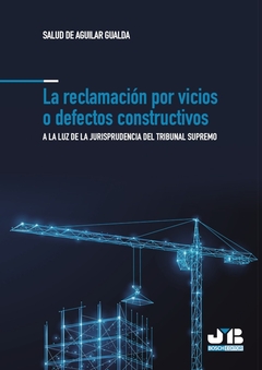 La reclamación por vicios o defectos constructivos.