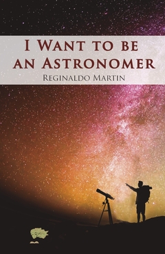 I want to be an astronomer