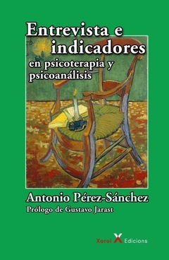 Entrevista e indicadores en psicoterapia y psicoanálisis