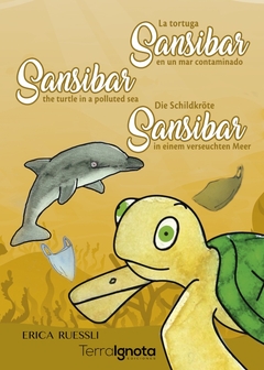 La tortuga Sansibar en un mar contaminado