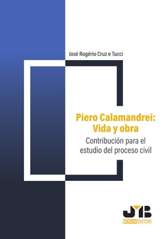 Piero Calamandrei: vida y obra.