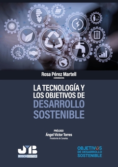 La tecnología y los objetivos de desarrollo sostenible