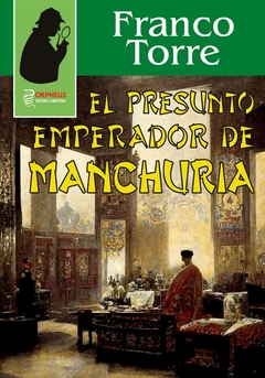 El presunto emperador de Manchuria