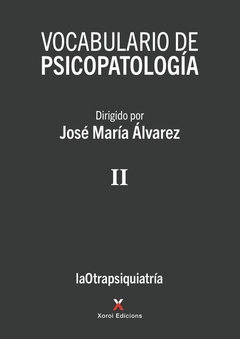 Vocabulario de psicopatología Vol. II