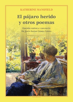 El pájaro herido y otros poemas