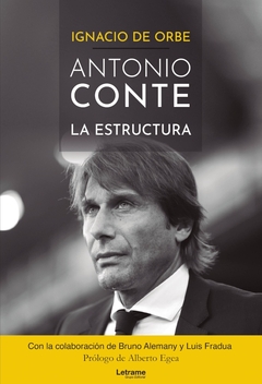 Antonio Conte. La estructura