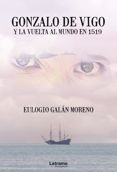 Gonzalo de Vigo y la vuelta al mundo en 1519