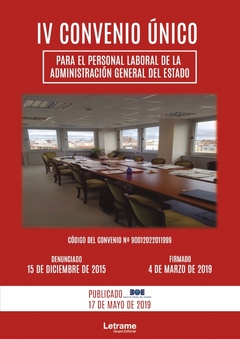 IV Convenio Único para el personal laboral de la Administración General del Estado