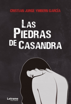 Las piedras de Casandra