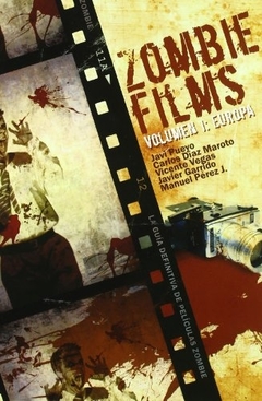 Zombie Films . Volumen 1: Europa