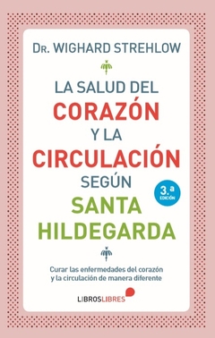 La salud del corazón y la circulación