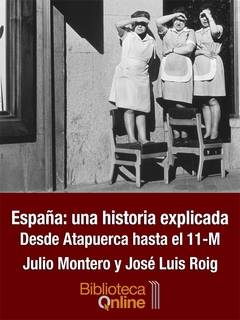 España una historia explicada