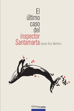 El último caso del inspector Santamarta