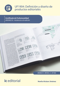 Definición y diseño de productos editoriales. ARGN0210 - Asistencia a la edición