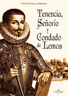 Tenencia, Señorío y Condado de Lemos