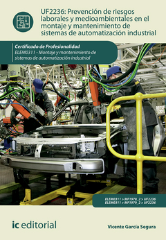 Prevención de riesgos laborales y mediambientales en el montaje y mantenimiento de sistemas de autom