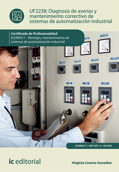 Diagnosis de averías y mantenimiento correctivo de sistemas de automatización industrial. ELEM0311 -