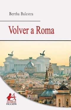 Volver a Roma