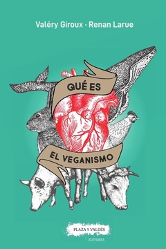 Qué es el veganismo