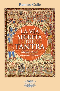 La Vía secreta del Tantra