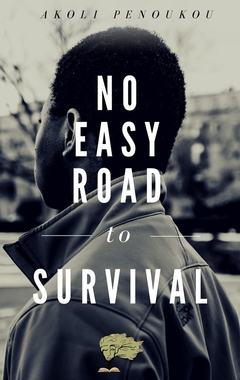 No Easy Road to Survival