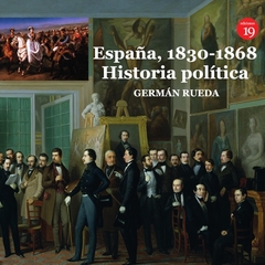 España, 1830-1868. Historia política