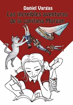 Increíbles aventuras de la capitana Morgan, Las