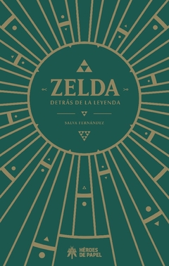 Zelda, Detrás de la Leyenda