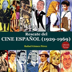 Rescate del cine español (1929-1969)