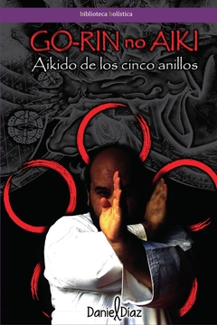 AIKIDO de los cinco anillos - GO-RIN no AIKI