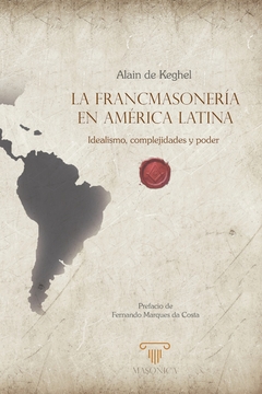 La francmasonería en América Latina